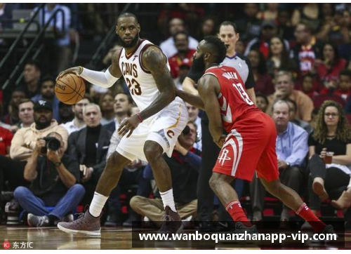ManbetX万博全站官方app下载NBA哈登新时代：休斯顿复兴与篮球风云 - 副本
